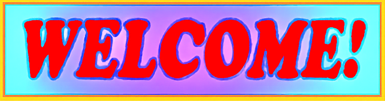 WELCOME!